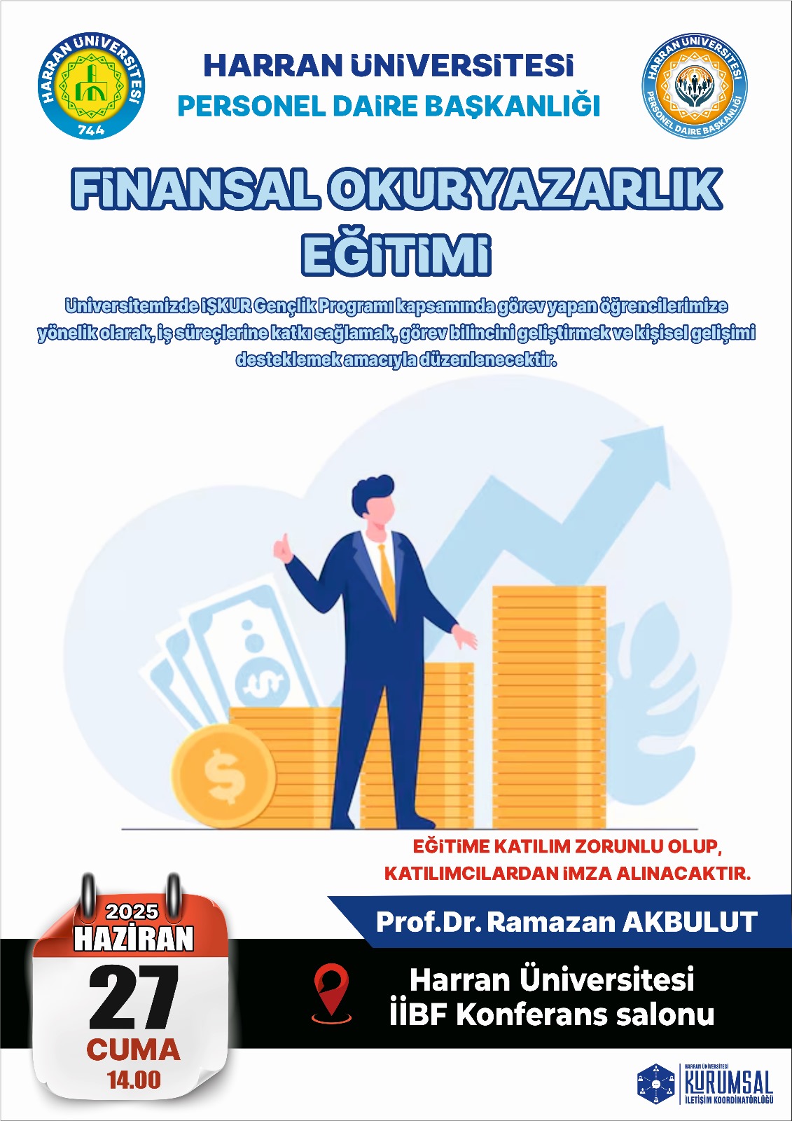 ÖĞRENCİLERİMİZE İŞKUR GENÇLİK PROGRAMI KAPSAMINDA FİNANSAL OKURYAZARLIK EĞİTİMİ VERİLDİ.